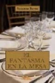 el fantasma en la mesa-9788492461165