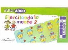 miniarco ejercitando la mente 2-9788492490165