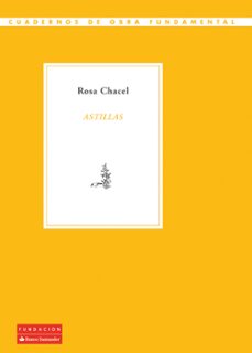 astillas-rosa chacel-9788492543465