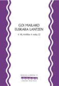 goi mailako euskara lantzen 4. he habeko 4. maila (c2)-9788492599165