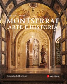 montserrat: arte e historia-josep de c. laplana-9788492758265