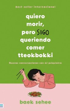 quiero morir, pero sigo queriendo comer tteokbokki-9788492917365