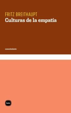 culturas de la empatia (ebook)-fritz breithaupt-9788492946365