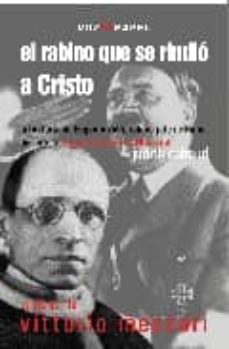 el rabino que se rindio a cristo-judith cabaud-9788493402365