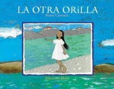 la otra orilla-maria carrasco-9788493486365