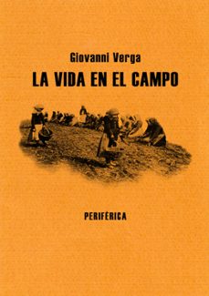 la vida en el campo-giovanni verga-9788493623265