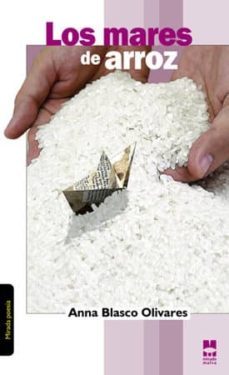 los mares de arroz-anna blasco olivares-9788493664565