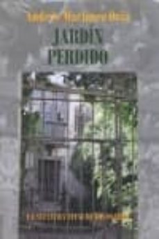 jardin perdido: la aventura vital de los panero-9788493719265