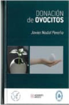 donacion de ovocitos-javier nadal pereña-9788493730765