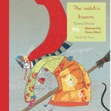 the witch's broom-teresa duran-9788493747565