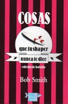 cosas que tu shaper nunca te dice-9788493884765