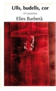 ulls, budells, cor-elies barbera-9788493908065