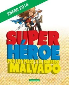 super heroe por los pelos y el barbero-9788494047565