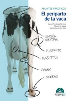el periparto de la vaca: apuntes practicos-manuel fernandez sanchez-9788494101465