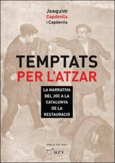 temptants per l atzar-joaquim capdevila i capdevila-9788494203565