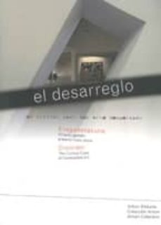 el desarreglo: el curioso caso del arte despeinado-9788494222665