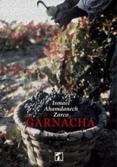 garnacha-ismael ahamdanech zarco-9788494258565