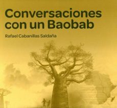 conversaciones con un baobab-rafael cabanillas saldaña-9788494557965
