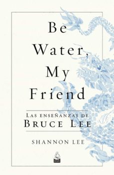 be water, my friend (e-book) (ebook)-shannon lee-9788494709265