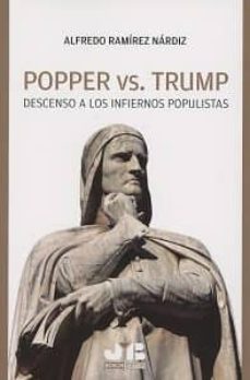 popper vs.trump descenso a los infiernos populistas-9788494725265