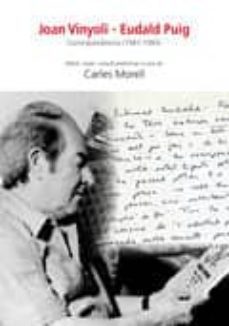 joan vinyoli - eudald puig: correspondencia (1981-1984)-9788494739965