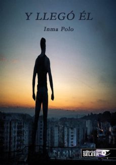 y llego el-inma polo espinola-9788494915765