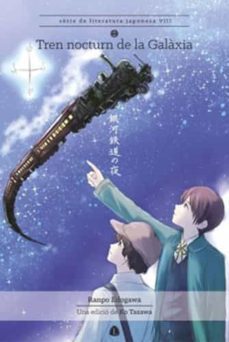 TREN NOCTURN DE LA GALAXIA | KENJI MIYAZAWA | LAPISLATZULI ...