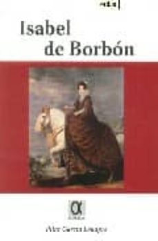 isabel de borbon-pilar garcia louapre-9788495414465