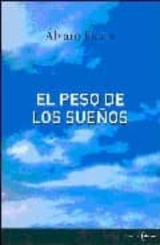 el peso de los sueños-9788495608765