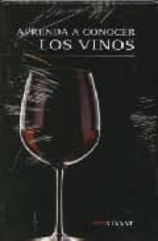 aprenda a conocer los vinos: rioja-9788496054165