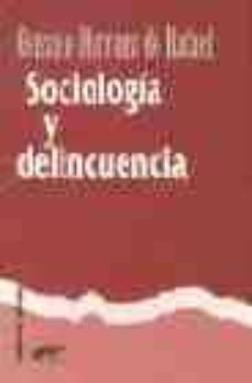 sociologia y delincuencia-gonzalo herranz de rafael-9788496083165