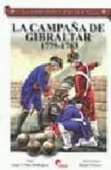 la campaña de gibraltar 1779-1783-angel j. saez rodriguez-9788496170865