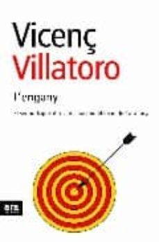 l'engany: el segon tripartit a la desnacionalitzacio de catalunya-vicenç villatoro-9788496201965