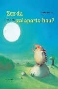 zer da zalaparta hau?-9788496310865