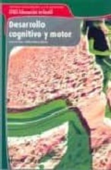 desarrollo cognitivo y motor (ciclo formativo grado superior)-9788496334465