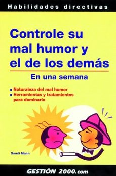 controle su mal humor y el de los demas: en una semana-9788496426665
