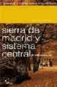 sierra de madrid y sistema central, 26 itinerarios a pie-jose luis rodriguez-9788496434165