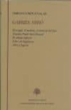 gabriel miro iii: el angel, el molino, el caracol del faro. nuest ro padre san daniel. el obispo leproso. libro de siguenza. años y leguas-9788496452565