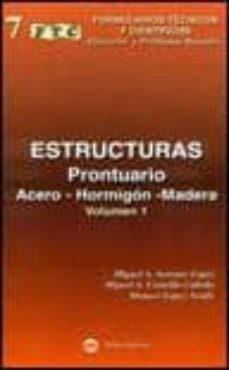 formulario. prontuario de estructuras (vol.i)-miguel serrano-9788496486065