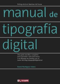 manual de tipografia digital-daniel rodriguez valero-9788496657465