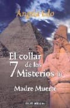 el collar de los 7 misterios (i)-angela edo-9788496697065