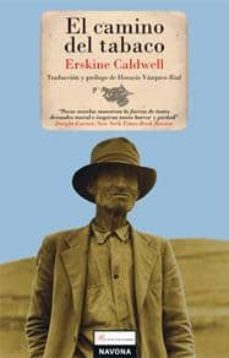 el camino del tabaco-erskine caldwell-9788496707665