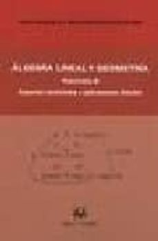 algebra lineal y geometria: fasciculo ii-manuel gamboa-9788496808065