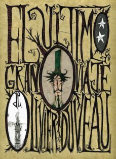 el ultimo gran viaje de olivier duveau-9788496815865