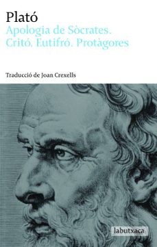 apologia de socrates, crito, eutifro i protagores-9788496863965