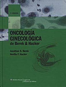 oncologia ginecologica (4ª ed)-jonathan s. bereck-9788496921665