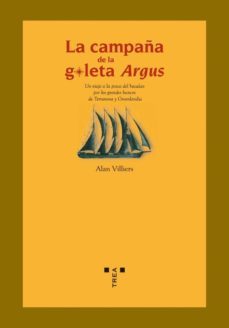 la campaña de la goleta argus-alan villiers-9788497042765
