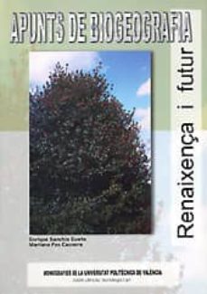 apunts de biogeobrafia: renaixença i futur-9788497052665
