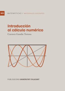 introduccion al calculo numerico-carmen gandia tortosa-9788497176965