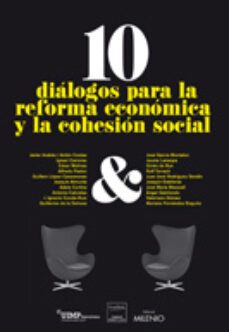10 dialogos para la reforma economica y la cohesion social-joan fuster-9788497435765